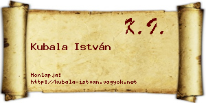 Kubala István névjegykártya