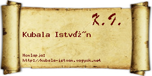 Kubala István névjegykártya
